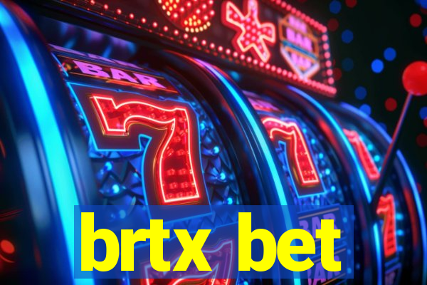 brtx bet